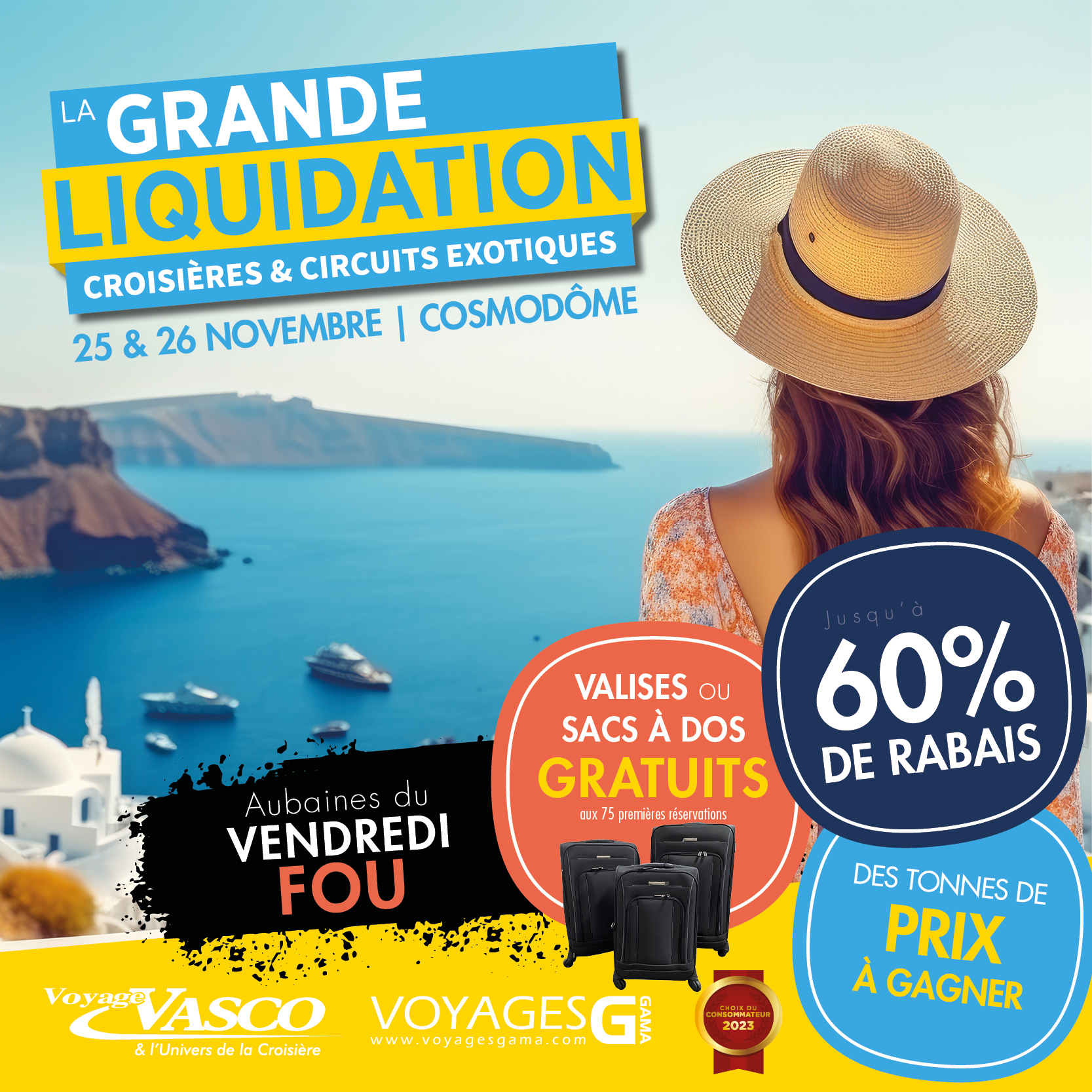 Venez en grand nombre des prix imbattables.